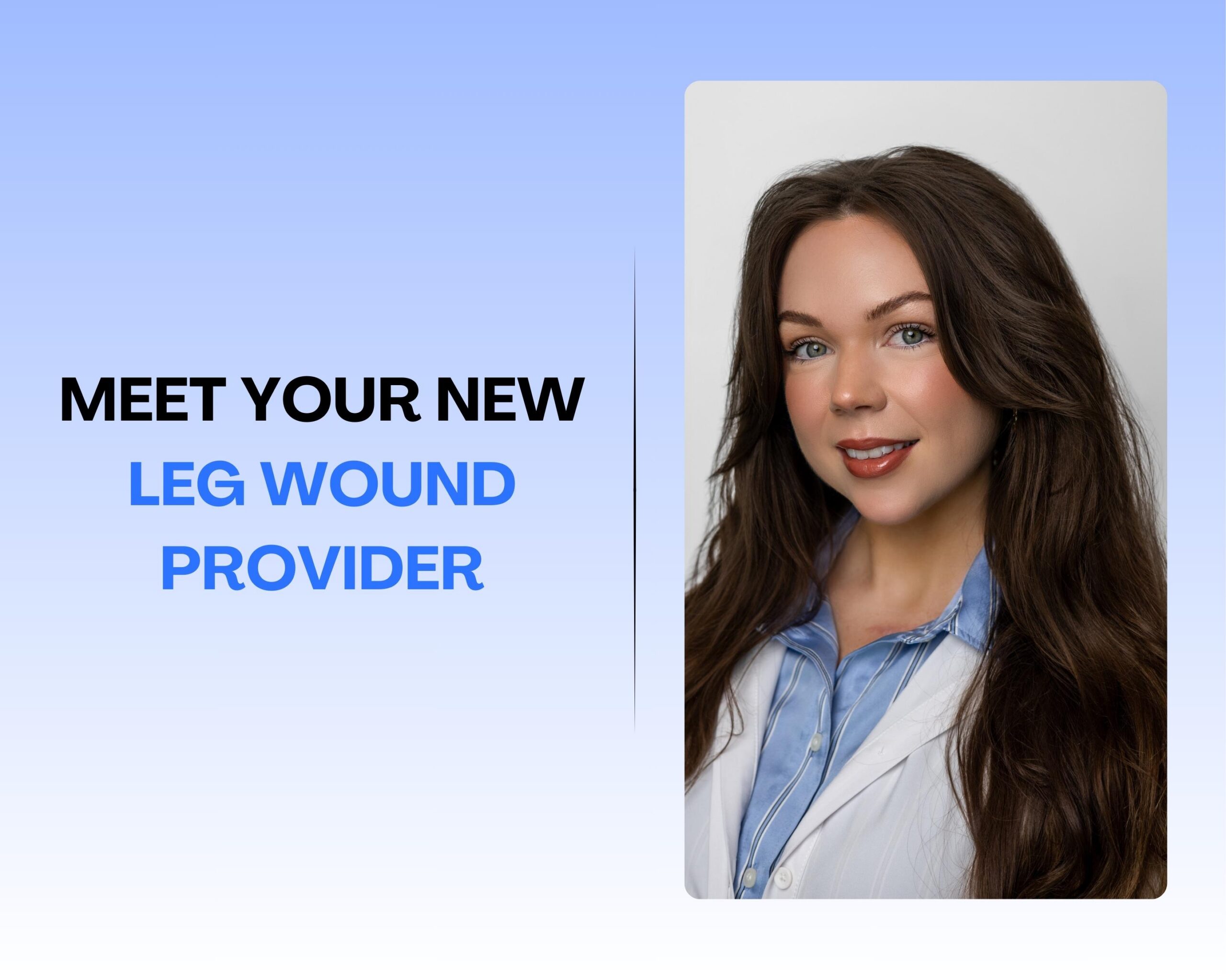 Meet Your New Leg Wound Provider Image
